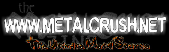 Enter The MetalCrush ...