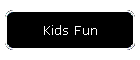 Kids Fun