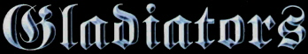 Gladiators True Metal Band Logo